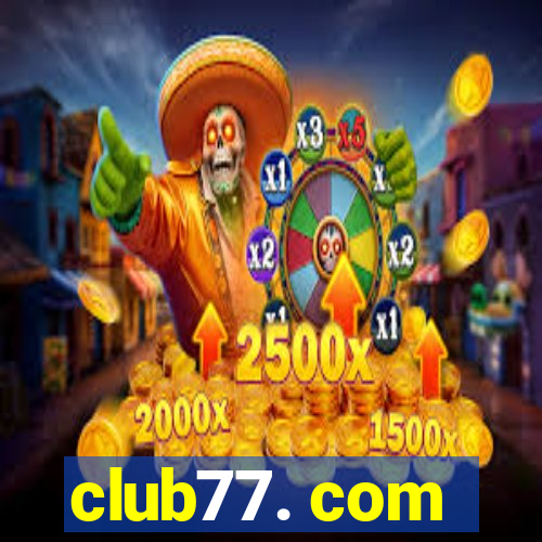 club77. com