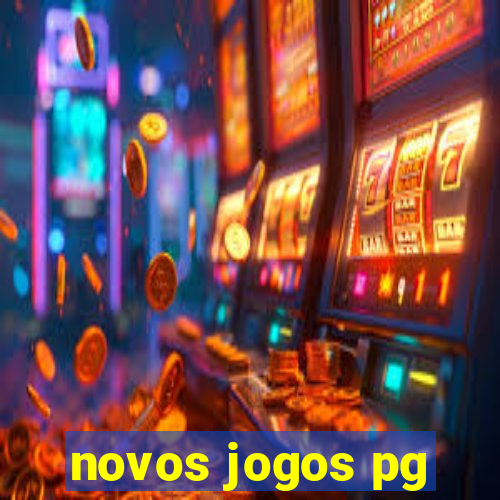 novos jogos pg