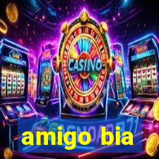 amigo bia