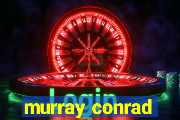 murray conrad