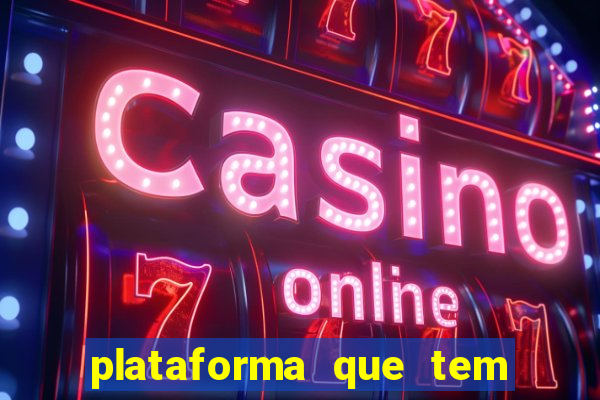 plataforma que tem fortune tiger