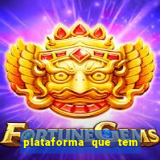 plataforma que tem fortune tiger