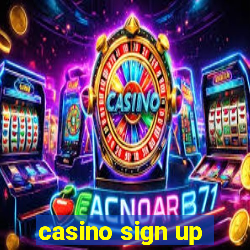 casino sign up