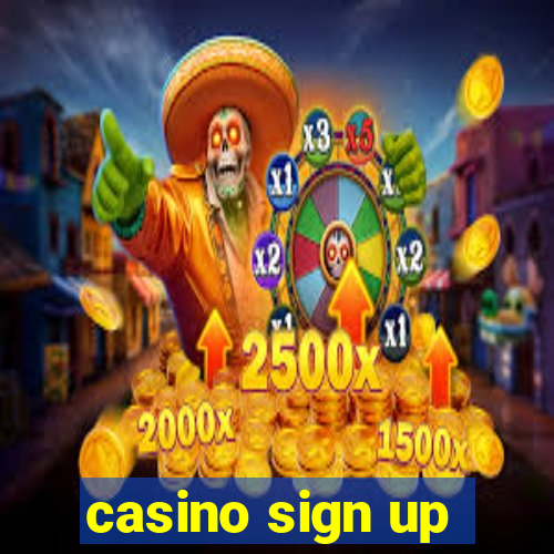 casino sign up