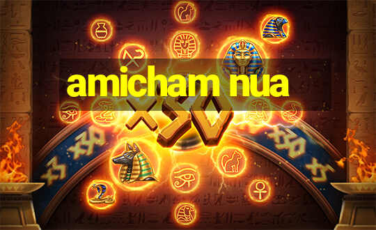 amicham nua