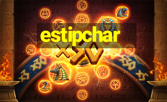 estipchar