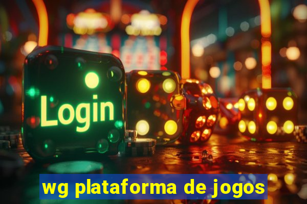 wg plataforma de jogos