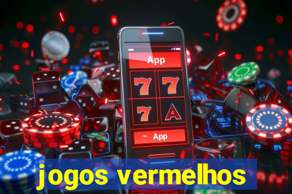 jogos vermelhos