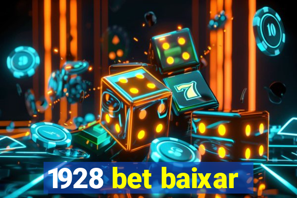 1928 bet baixar