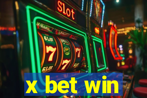 x bet win