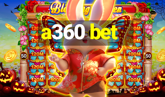 a360 bet