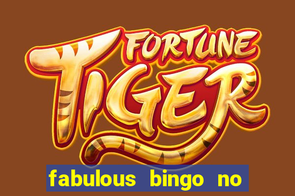 fabulous bingo no deposit bonus code