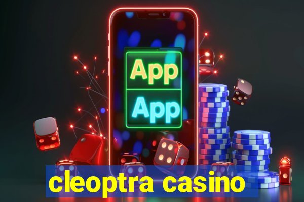 cleoptra casino