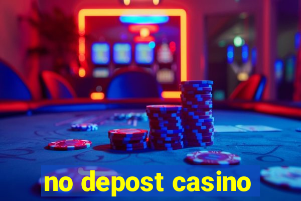 no depost casino