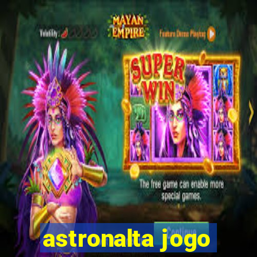 astronalta jogo