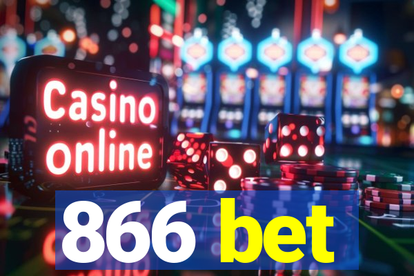 866 bet