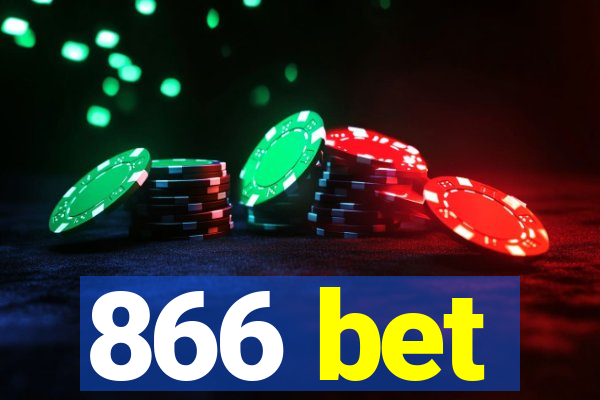 866 bet