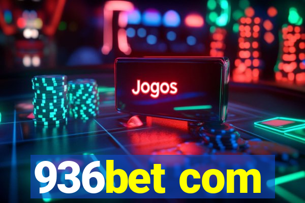 936bet com