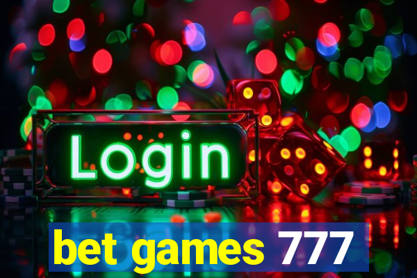 bet games 777