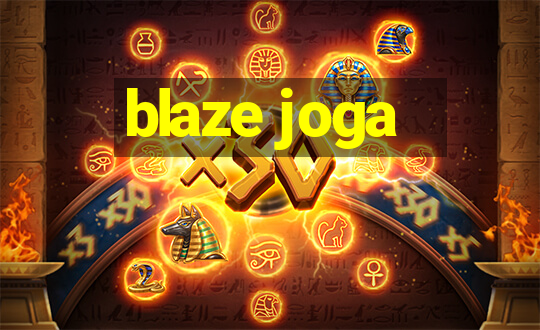 blaze joga