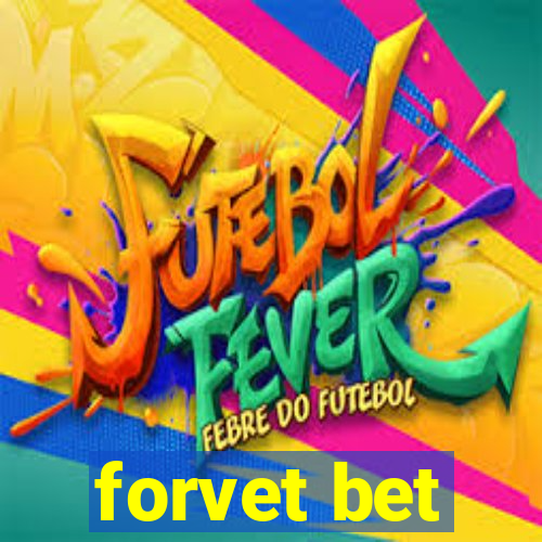 forvet bet