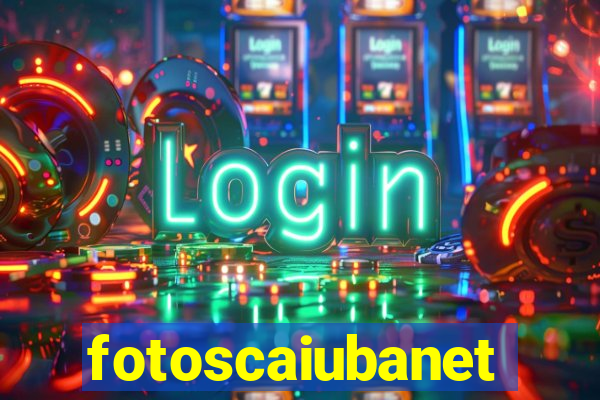 fotoscaiubanet