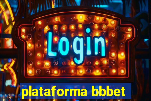 plataforma bbbet