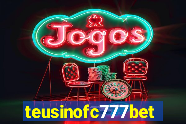 teusinofc777bet.com