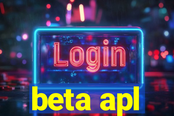 beta apl