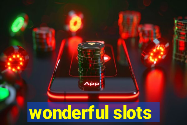 wonderful slots