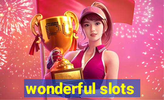 wonderful slots