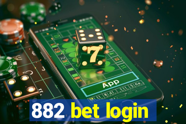 882 bet login