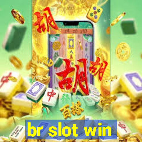 br slot win