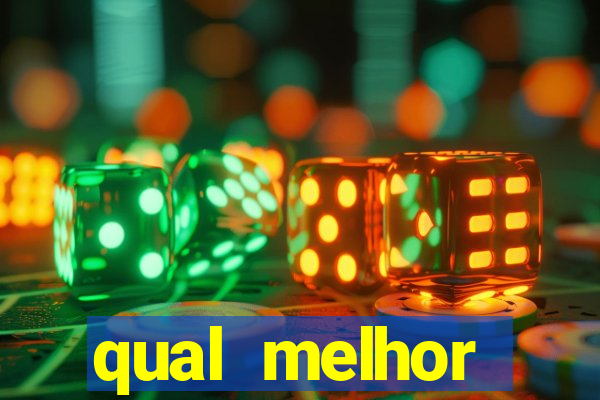 qual melhor plataforma para jogar fortune tiger