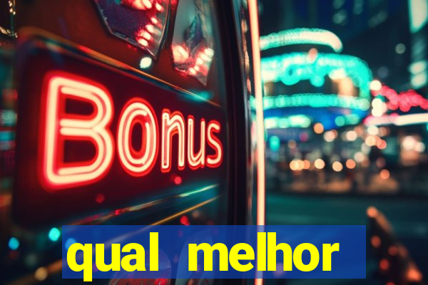 qual melhor plataforma para jogar fortune tiger