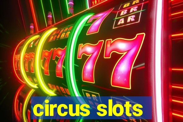 circus slots