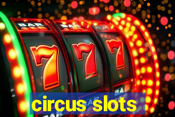 circus slots