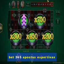 bet 365 apostas esportivas