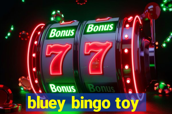 bluey bingo toy