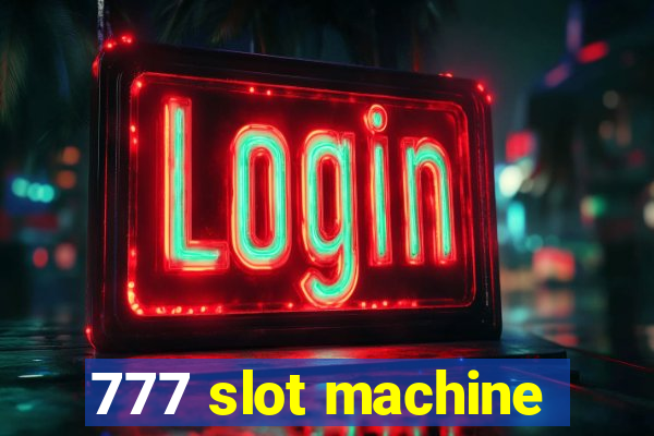 777 slot machine