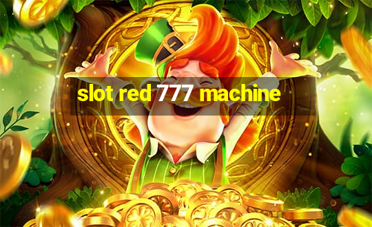 slot red 777 machine