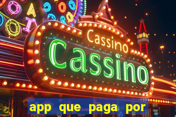 app que paga por cadastro na hora via pix jogo