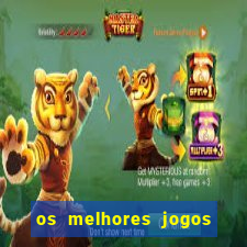 os melhores jogos de celular