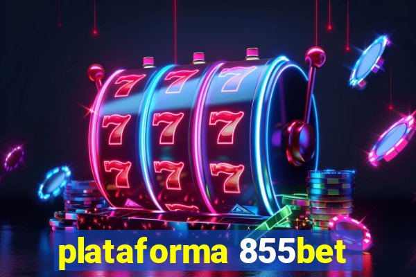 plataforma 855bet