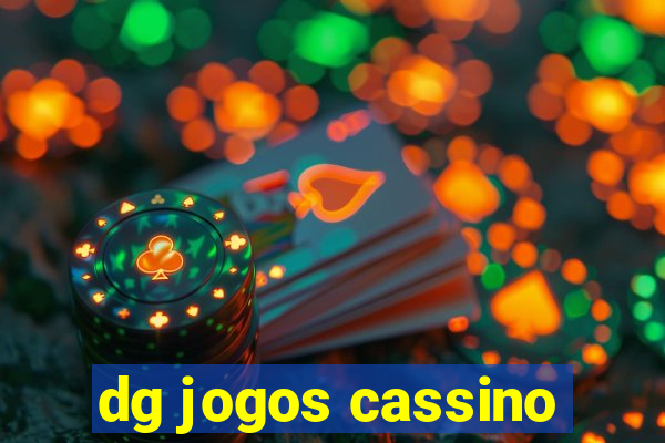 dg jogos cassino