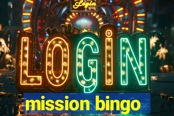 mission bingo