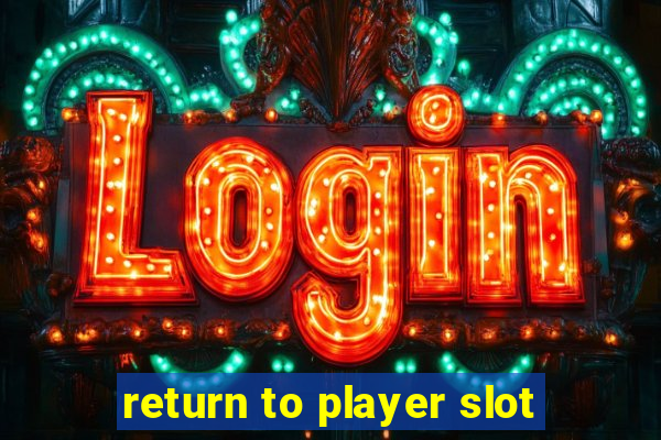 return to player slot