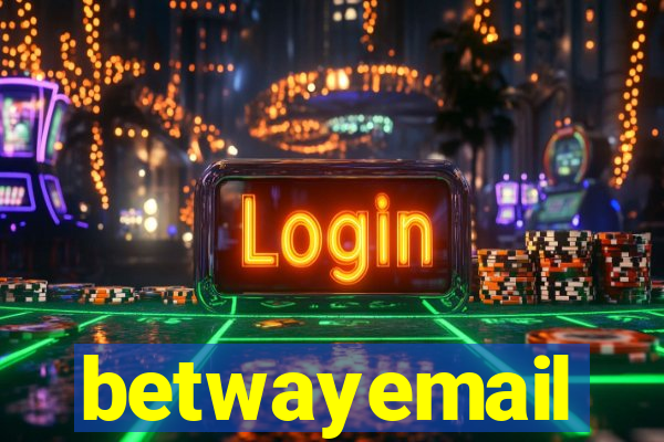 betwayemail