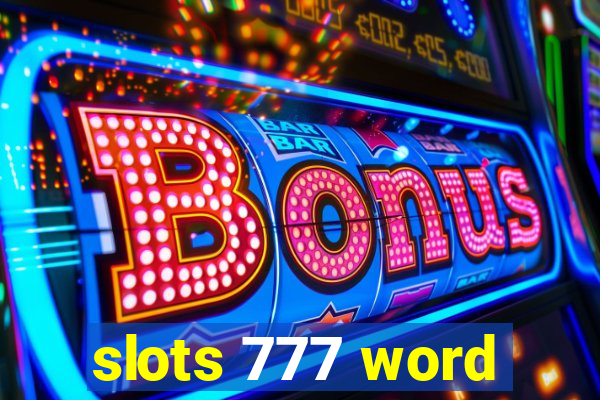 slots 777 word