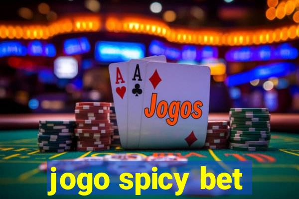 jogo spicy bet